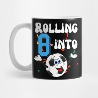 rolling into 8 soccer Funny 8th Birthday Mug